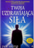 Twoja uzdrawiająca siła