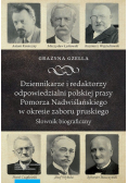Dziennikarze i redaktorzy odpowiedzialni polskiej prasy Pomorza Nadwiślańskiego w okresie zaboru pruskiego