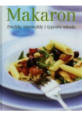Makaron Zwykły, niezwykły i typowo włoski
