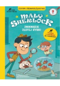 Mały Sherlock. Zniknięcie złotej rybki