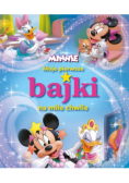 Moje pierwsze bajki na miłe chwile