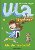 Ula i Urwisy Dzieciństwo jest super!