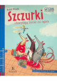 Czytam i główkuję Szczurki chwytają życie za ogon