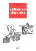Vademecum złego ojca Tom 1