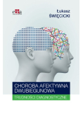 Choroba afektywna dwubiegunowa Trudności diagnostyczne