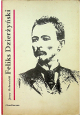 Ochmański Jerzy - Feliks Dzierżyński