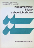Programowanie liniowe i całkowitoliczbowe