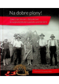 Na dobre plony