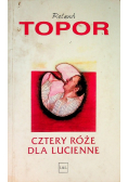 Cztery róże dla Lucienne