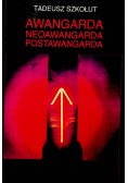 Awangarda Neoawangarda Postawangarda