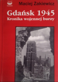 Gdańsk 1945 Kronika wojennej burzy