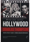 Mroczne serce Hollywood