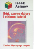 Bóg czarne dziury i zielone ludziki