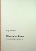 Wincenty a Paulo miłosierdzie i Świętość
