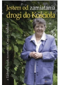 Jestem od zamiatania drogi do Kościoła