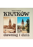 Kraków dawniej i dziś