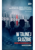 W tajnej służbie Wojna wywiadów w II RP
