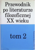 Przewodnik po literaturze filozoficznej Tom 2