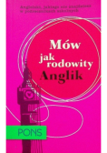 Mów jak rodowity Anglik