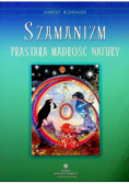 Szamanizm prastara mądrość natury