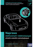Naprawa elektrycznych i elektronicznych układów pojazdów samochodowych