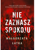 Nie zaznasz spokoju. Efekt uboczny. Tom 1