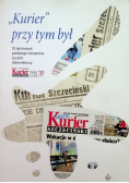 Kurier przy tym był