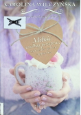 Miłość według przepisu czyli słodko-gorzkie capuccino