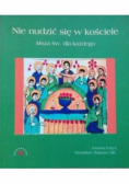 Nie nudzić się w kościele