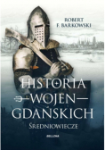 Historia wojen gdańskich