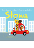 Dotknij, poczuj i podążaj po śladzie Słowa