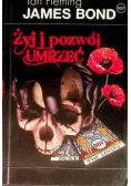 James Bond 007 Żyj i pozwól umrzeć