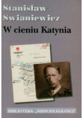 W cieniu Katynia