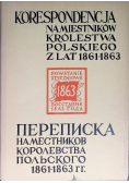 Korespondencja namiestników Królestwa Polskiego z  lat 1861-1863