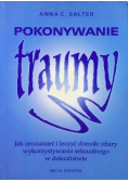 Pokonywanie traumy