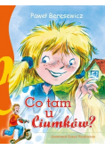 Co tam u Ciumków?