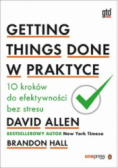 Getting Things Done w praktyce