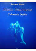 Homo Delphinus Człowiek delfin