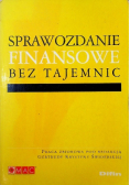 Sprawozdanie finansowe bez tajemnic