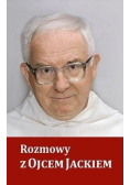 Rozmowy z Ojcem Jackiem