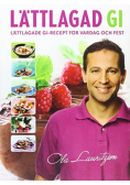 Lättlagade GI-recept för vardag och fest