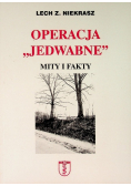 Operacja Jedwabne mity i fakty