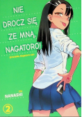 Nie drocz się ze mną, Nagatoro Tom 2