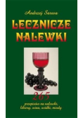 Lecznicze nalewki