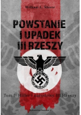 Powstanie i upadek III Rzeszy Tom 1 Hitler i narodziny III Rzeszy