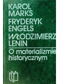 O materializmie historycznym