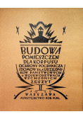 Budowa pomieszczeń dla korpusu ochrony pogranicza i domów