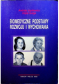 Biomedyczne podstawy rozwoju i wychowania