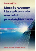 Metody wyceny i kształtowania wartości przedsiębiorstwa