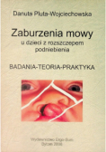 Zaburzenia mowy u dzieci z rozszczepem podniebienia